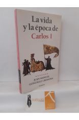 LA VIDA Y LA POCA DE CARLOS I