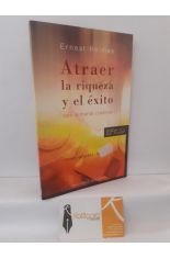 ATRAER LA RIQUEZA Y EL ÉXITO CON LA MENTE CREATIVA