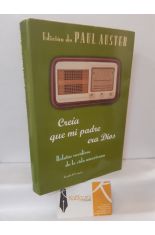 CREA QUE MI PADRE ERA DIOS