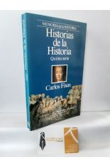 HISTORIAS DE LA HISTORIA. QUINTA SERIE