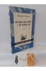 SAN MANUEL BUENO, MRTIR, Y TRES HISTORIAS MS