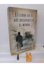 EL LIBRO EN EL QUE DESAPARECI EL MUNDO