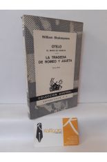 OTELO, EL MORO DE VENECIA - LA TRAGEDIA DE ROMEO Y JULIETA