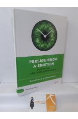 PERSIGUIENDO A EINSTEIN. DE LA INTUICIN A LAS ONDAS GRAVITACIONALES