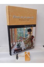 FLORES DE UN SOLO DÍA