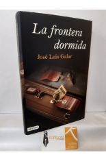 LA FRONTERA DORMIDA