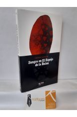 SANGRE EN EL ESPEJO DE LA REINA