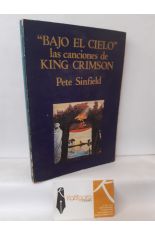 BAJO EL CIELO. LAS CANCIONES DE KING CRIMSON