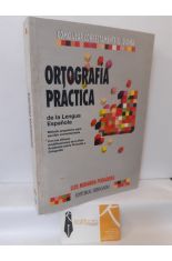 ORTOGRAFÍA PRÁCTICA DE LA LENGUA ESPAÑOLA