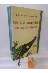 LOS OJOS AMARILLOS DE LOS COCODRILOS