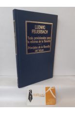 TESIS PROVISIONALES PARA LA REFORMA DE LA FILOSOFA - PRINCIPIOS DE LA FILOSOFA DEL FUTURO