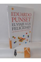 UN VIAJE A LA FELICIDAD. LAS NUEVAS CLAVES CIENTFICAS