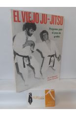 EL VIEJO JU-JITSU. PROGRAMA PARA EL PASO DE GRADOS