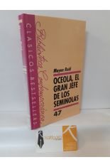 OCEOLA, EL GRAN JEFE DE LOS SEMNOLAS