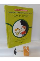 MANOLITO TIENE UN SECRETO