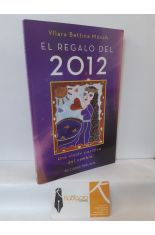 EL REGALO DEL 2012. UNA VISIN POSITIVA DEL CAMBIO