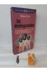 LA DELEGACIN