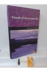 DONDE EL RÍO SE ESTRECHA