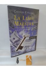 LA LLAVE MAESTRA. 24 LECCIONES PARA ALCANZAR EL XITO Y LA PROSPERIDAD