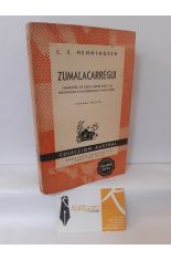 ZUMALACRREGUI. CAMPAA DE 12 MESES POR LAS PROVINCIAS VASCONGADAS Y NAVARA