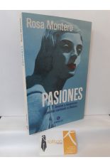 PASIONES, AMORES Y DESAMORES QUE HAN CAMBIADO LA HISTORIA
