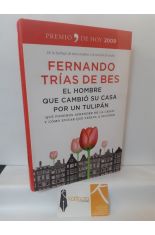 EL HOMBRE QUE CAMBI SU CASA POR UN TULIPN. QU PODEMOS APRENDER DE LA CRISIS Y CMO EVITAR QUE VUELVA A SUCEDER