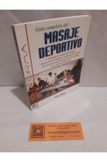 GUA COMPLETA DEL MASAJE DEPORTIVO