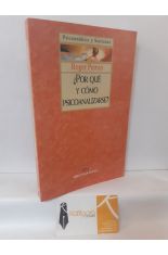 ¿POR QUÉ Y CÓMO PSICOANALIZARSE?