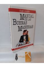 MANUAL DE LAS BUENAS MANERAS. GUA DE ESTILO PARA LA GENTE EDUCADA