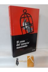 EL CASO DEL CANARIO ASESINADO