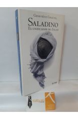 SALADINO, EL UNIFICADOR DEL ISLAM