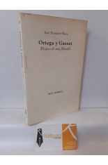 ORTEGA Y GASSET. ETAPAS DE UNA FILOSOFA