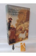 EL ANTIGUO RGIMEN: LOS BORBONES (HISTORIA DE ESPAA ALFAGUARA IV)