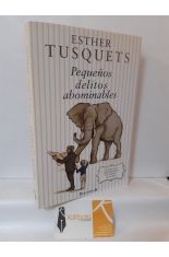 PEQUEOS DELITOS ABOMINABLES. CATLOGO IRREVERENTE DE BUENAS MANERAS