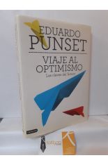 VIAJE AL OPTIMISMO. LAS CLAVES DEL FUTURO