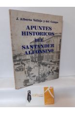 APUNTES HISTRICOS DEL SANTANDER ALFONSINO. 1876-1931