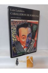 CABALLEROS DE FORTUNA