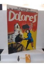 DOLORES. EL COMIC DE LA GUERRA CIVIL ESPAOLA