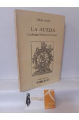 LA RUEDA. UNA IMAGEN SIMBLICA DEL COSMOS