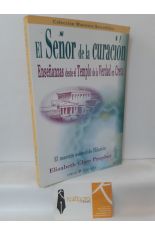 EL SEOR DE LA CURACIN. ENSEANZAS DESDE EL TEMPLO DE LA VERDAD EN CRETA