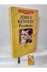 JOHN F. KENNEDY, PRESIDENTE