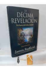 LA DÉCIMA REVELACIÓN. EN BUSCA DE LA LUZ INTERIOR
