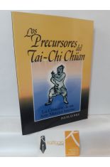 LOS PRECURSORES DEL TAI CHI CHUAN. LA CREACIN DE UN ARTE MARCIAL INTERNO