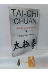 TAI CHI CHUAN (EL ARTE DE LA ARMONA)