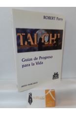 TAI CHI. GUAS DE PROGRESO PARA LA VIDA