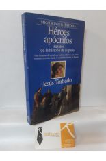 HROES APCRIFOS. RELATOS DE LA HISTORIA DE ESPAA