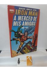 IRON MAN: A MERCED DE MIS AMIGOS. MARVEL GOLD