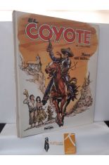 EL COYOTE 1: NACE UN MITO