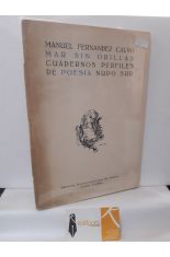 MAR SIN ORILLAS. CUADERNOS PERFILES DE POESA NUDO SUR (DEDICADO POR EL AUTOR)