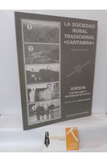 LA SOCIEDAD RURAL TRADICIONAL DE CANTABRIA. ANEXOS: VOCABULARIO Y MATERIALES DE APOYO